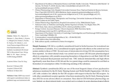 Acute Pharmacological Effects and Oral Fluid Biomarkers of the Synthetic Cannabinoid UR-144 and THC in Recreational Users