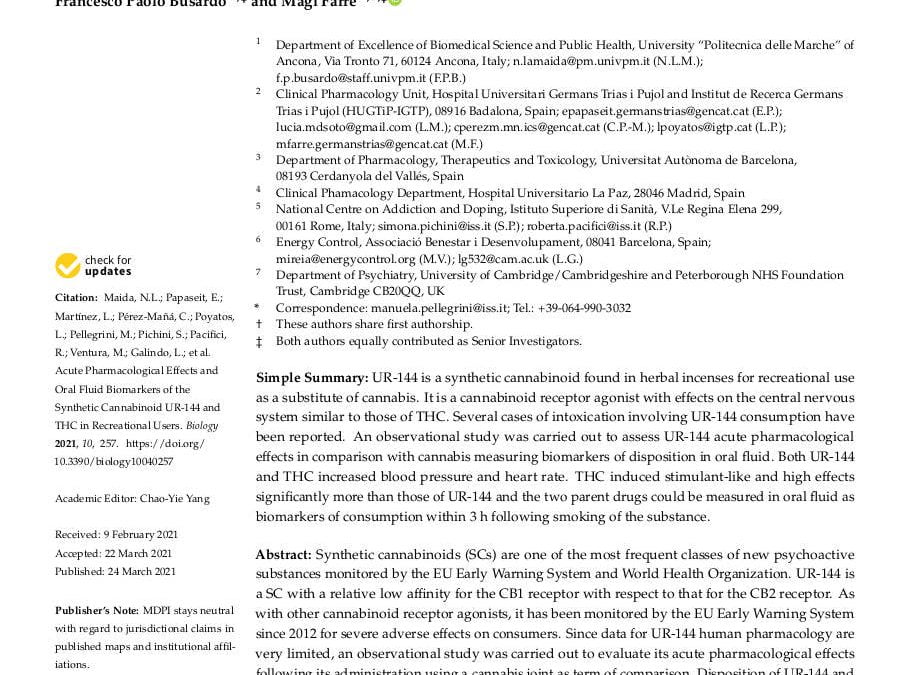Acute Pharmacological Effects and Oral Fluid Biomarkers of the Synthetic Cannabinoid UR-144 and THC in Recreational Users
